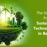 Sustainable Banking Technologies